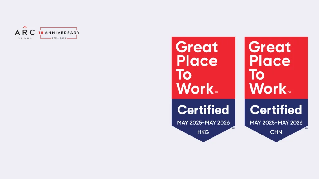 ARC Group荣获“Great Place To Work™ 卓越职场认证”！